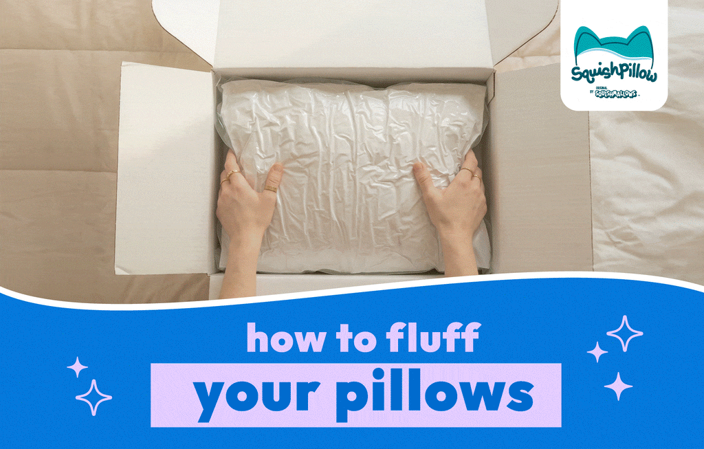 How to Fluff Your Pillows (So They Stay Comfy, Cozy, and Squishy!)